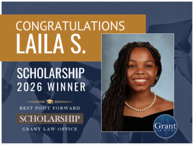 Wayne Grant and Kimberly W. Grant are proud to announce the winner of the 2026 Best Foot Forward Scholarship is Laila S. She will receive a $1,500 award.